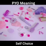 PYO Meaning