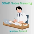 SOAP Notes Meaning