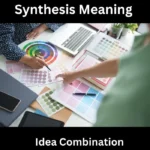 Synthesis Meaning