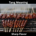 Tang Meaning