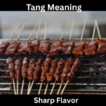 Tang Meaning