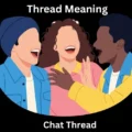 Thread Meaning