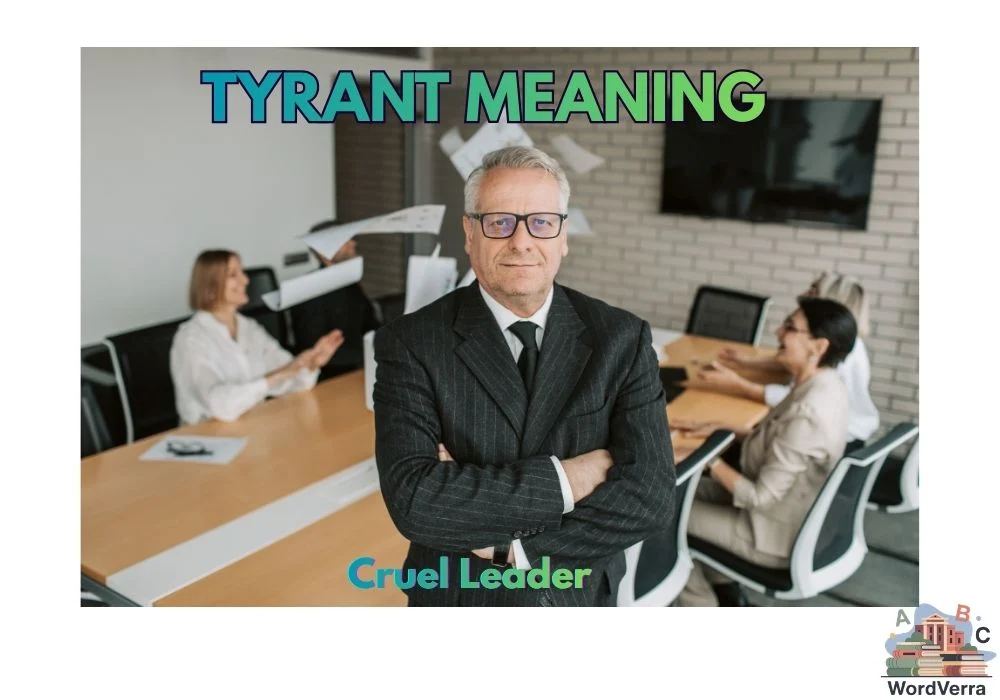 Tyrant Meaning
