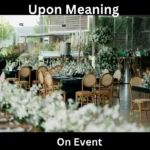 Upon Meaning