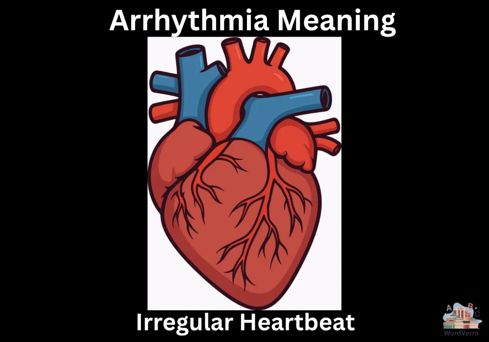Arrhythmia Meaning