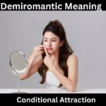 Demiromantic Meaning