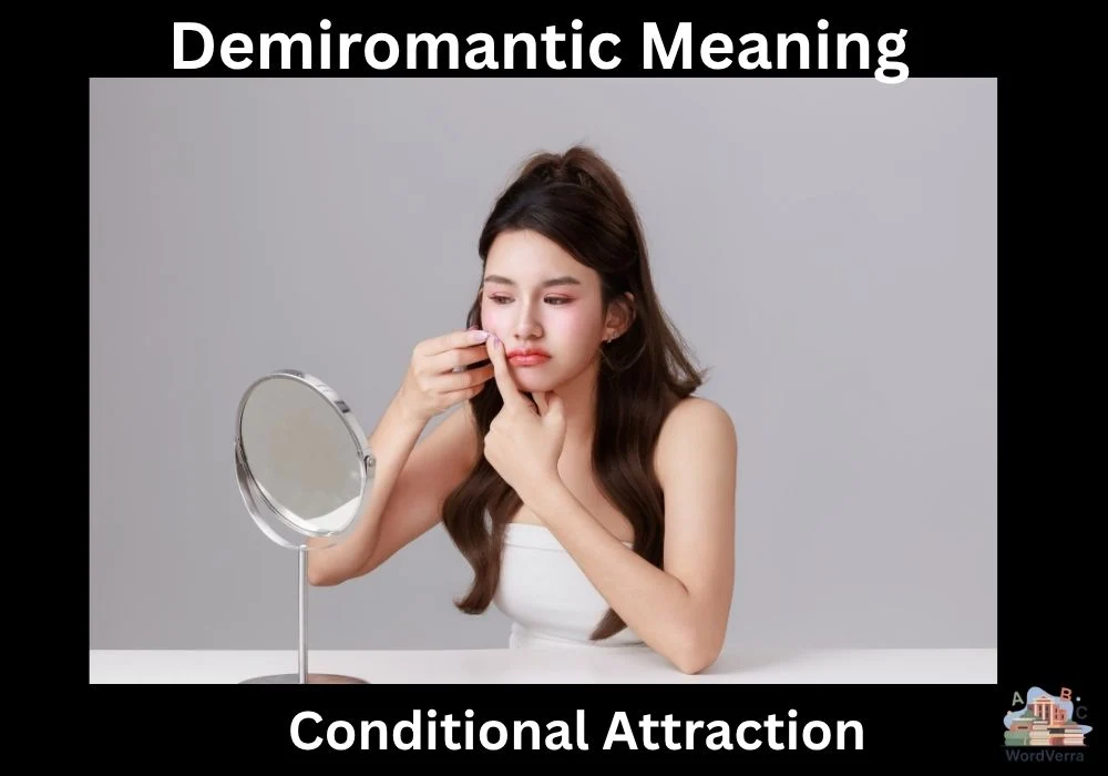 Demiromantic Meaning