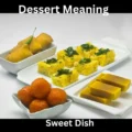 Dessert Meaning