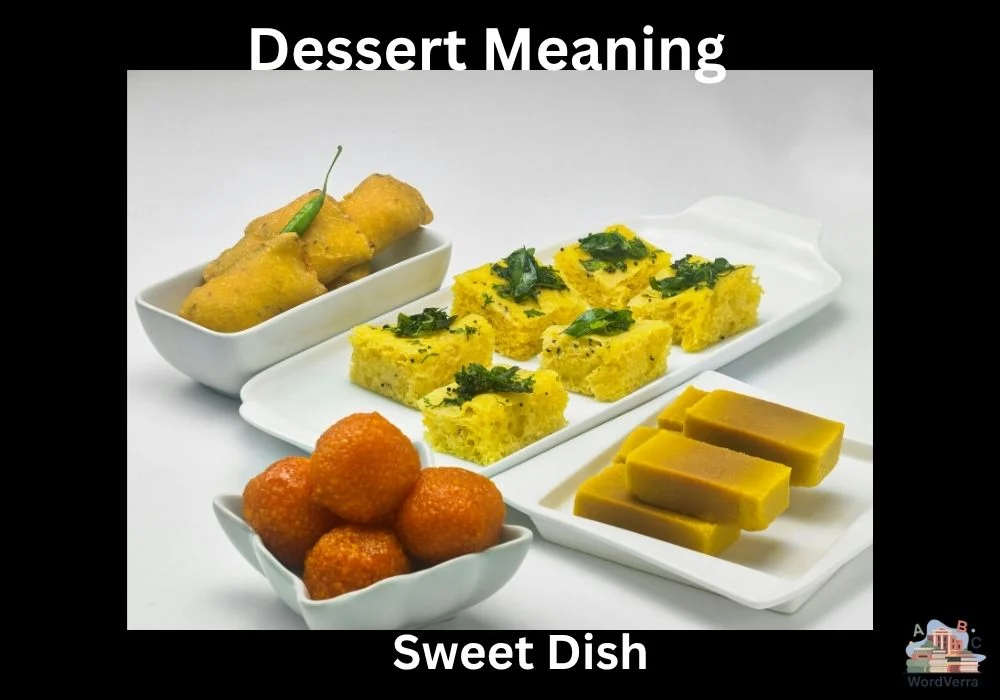 Dessert Meaning