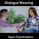 Dialogue Meaning