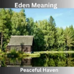 Eden Meaning