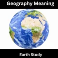 Geography Meaning