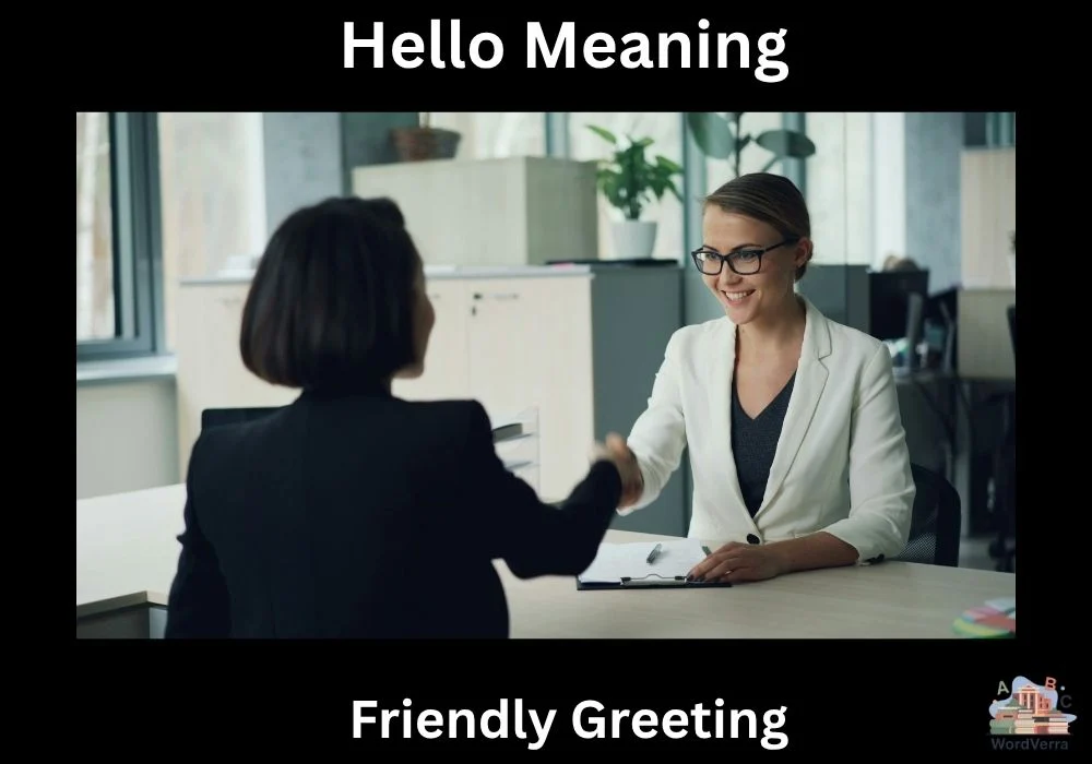 Hello Meaning