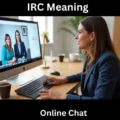 IRC Meaning