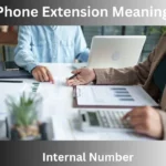 Phone Extension Meaning
