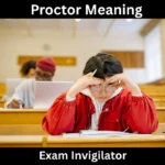 Proctor Meaning