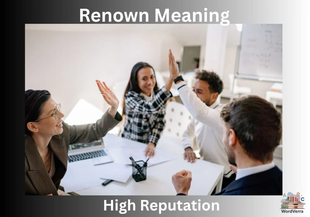Renown Meaning