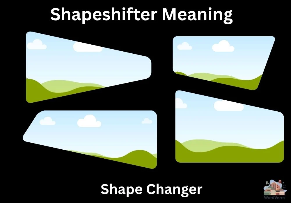 Shapeshifter Meaning