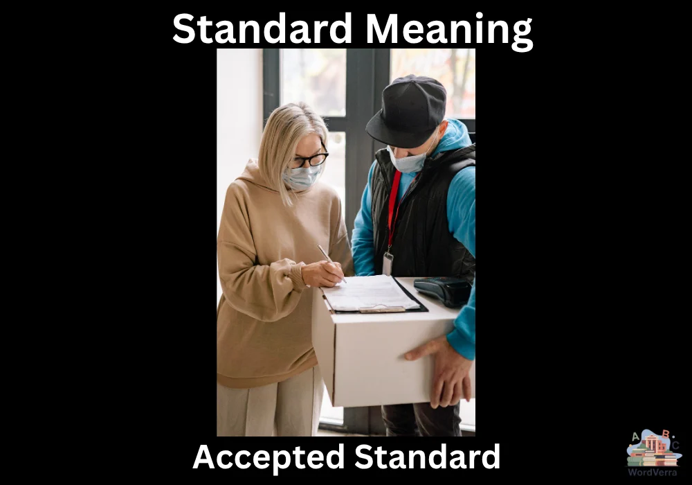 Standard Meaning