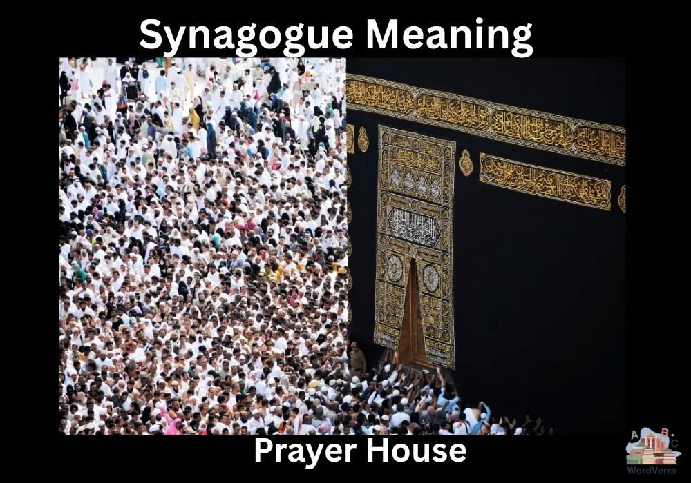 Synagogue Meaning