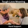 Tough Love Meaning