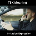 TSK Meaning