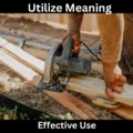 Utilize Meaning