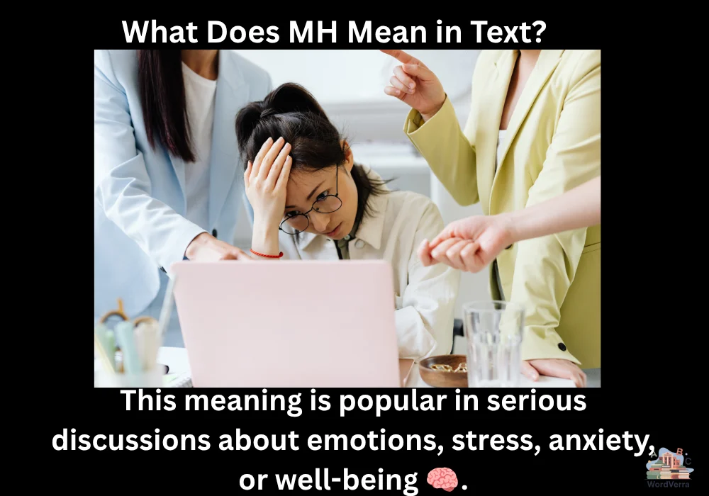 What Does MH Mean in Text?
