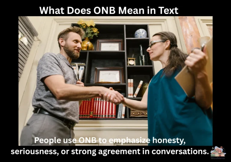 What Does ONB Mean in Text