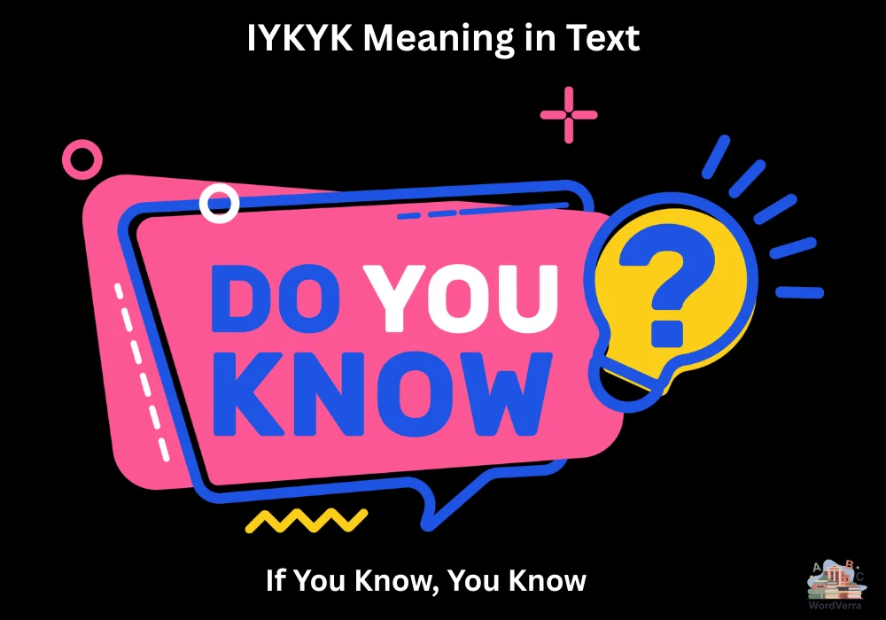 IYKYK Meaning in Text