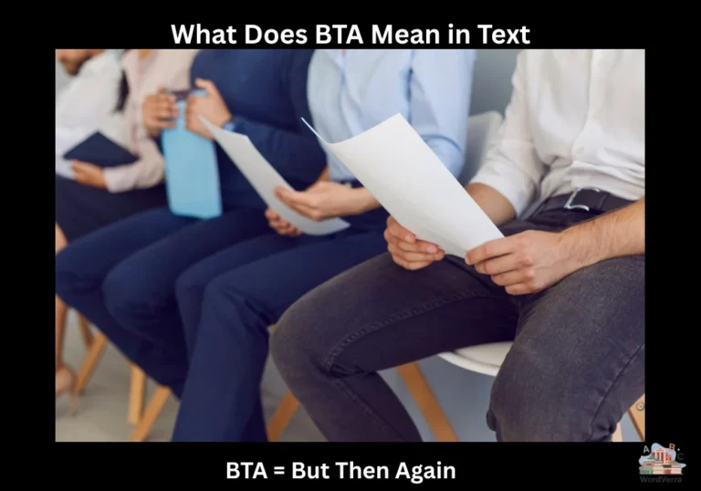What Does BTA Mean in Text