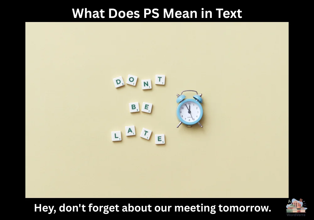 What Does PS Mean in Text
