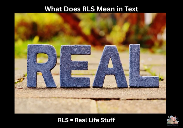 What Does RLS Mean in Text